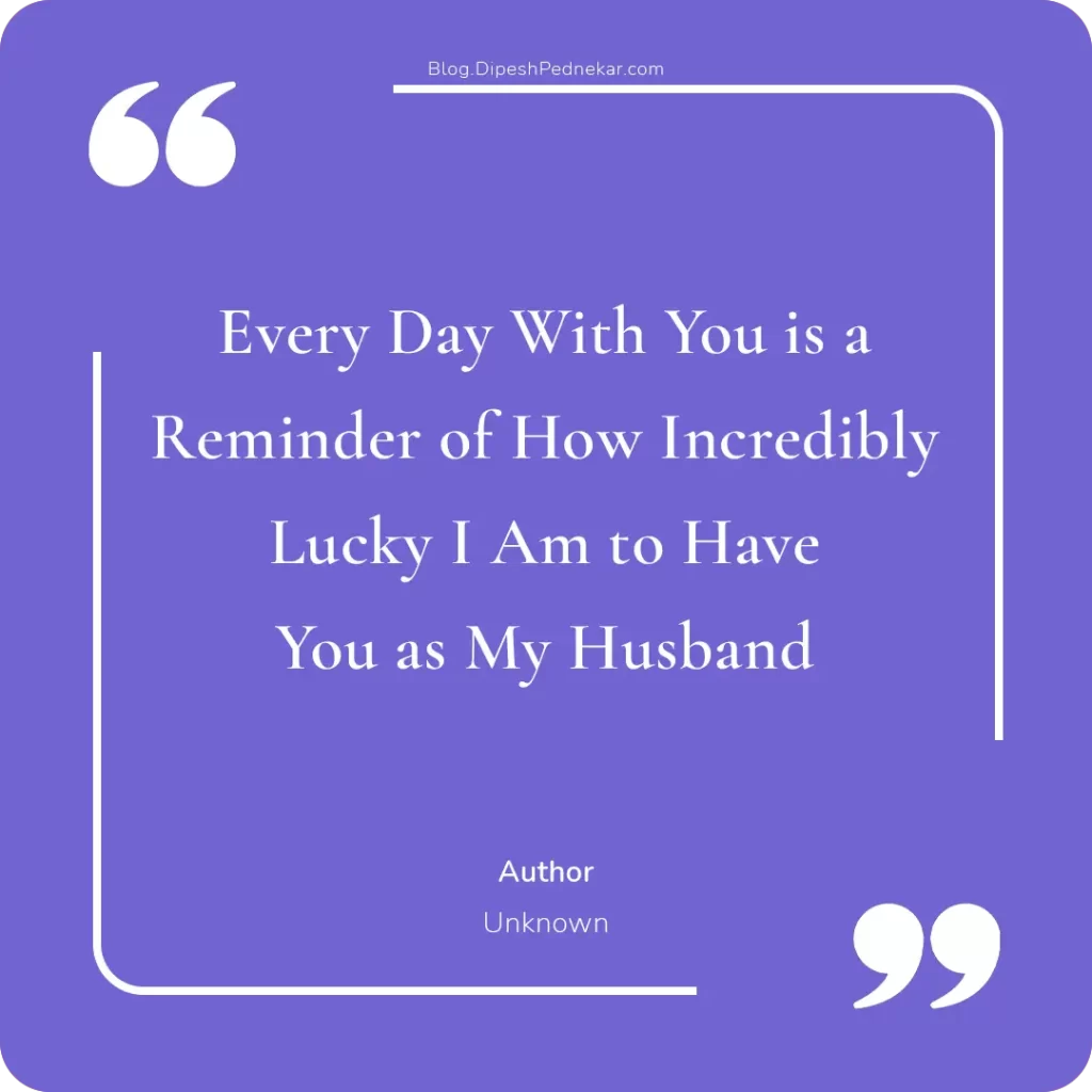 Long Heart Touching Love Quotes for Husband